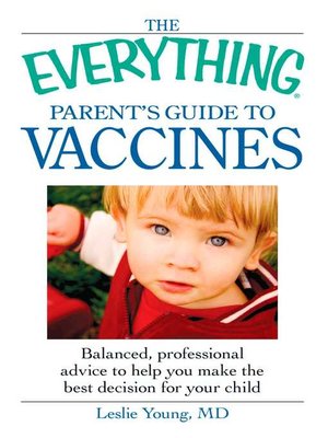 cover image of The Everything Parent's Guide to Vaccines